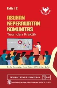 Image of Asuhan keperawatan komunitas : teori dan praktik