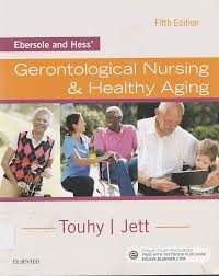 Image of Ebersole and Hess' Gerontological Nursing and Healthy Aging