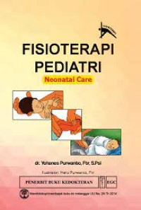 Fisioterapi pediatri : neonatal care