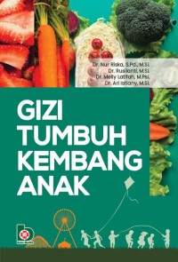 Gizi tumbuh kembang anak