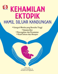 Khamilan ektopik : hamil diluar kandungan