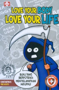Love your body love your life