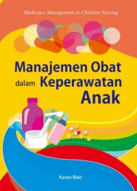 Manajemen obat dalam keperawatan anak
