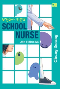 School nurse Ahn Eunyoung